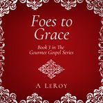 Foes to grace cover image cdn
