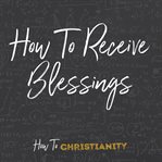 How to receive blessings cover image cdn