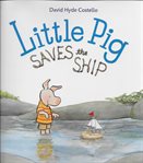 Little Pig saves the ship cover image cdn
