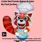 Little red panda bakes a cake cover image cdn