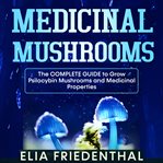 Medicinal mushrooms cover image cdn
