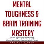 Mental toughness & brain training mastery cover image cdn