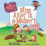 Miss Aker is a maker! cover image cdn