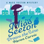 Miss Seeton draws the line cover image cdn