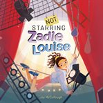Not starring Zadie Louise cover image cdn