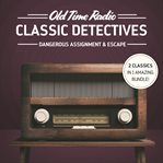 Old time radio : classic detectives cover image cdn