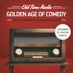 Old time radio : golden age of comedy cover image cdn