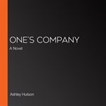 One's Company : A Novel cover image cdn