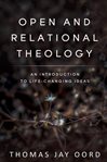 Open and relational theology : an introduction to life-changing ideas cover image cdn