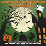 Scary stories collection for children cover image cdn