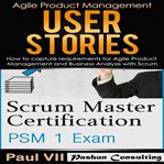 Scrum master box set: scrum master certification and user stories cover image cdn