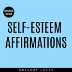 Self-esteem affirmations cover image cdn