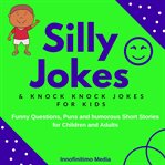 Silly jokes and knock knock jokes for kids cover image cdn