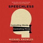 Speechless : controlling words, controlling minds cover image cdn