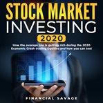 Stock market investing 2020: how the average joe is getting rich during the 2020 economic crash trad cover image cdn
