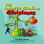 The legally binding Christmas : a courtroom adventure cover image cdn