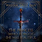 The princess who forgot she was beautiful cover image cdn