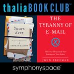 Thomas mallon's yours ever and john freeman's the tyranny of e-mail cover image cdn