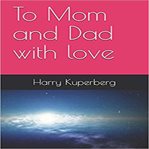 To mom and dad with love cover image cdn