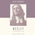 Wesley on the christian life cover image cdn