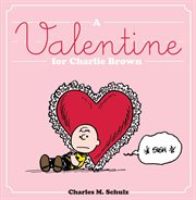 A Valentine for Charlie Brown cover image cdn