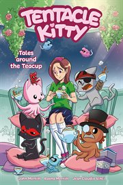 Tentacle Kitty : tales around the teacup cover image cdn
