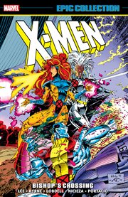 X-men epic collection: bishop's crossing cover image cdn