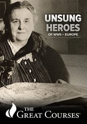 Unsung heroes of World War II : Europe cover image cdn