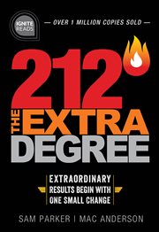 212° : the extra degree : extraordinary results begin with one small change cover image cdn