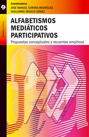 Alfabetismos mediáticos participativos cover image cdn