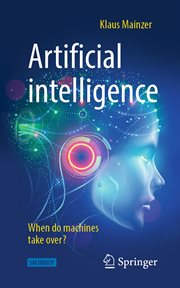 Artificial intelligence : when do machines take over? cover image cdn
