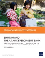 Bhutan and the Asian Development Bank : Partnership for Inclusive Growth cover image cdn