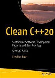 Clean C++20 : Sustainable Software Development Patterns and Best Practices cover image cdn