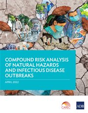 Compound Risk Analysis of Natural Hazards and Infectious Disease Outbreaks cover image cdn