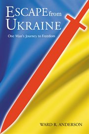 Escape From Ukraine : one man's journey to Ukraine cover image cdn