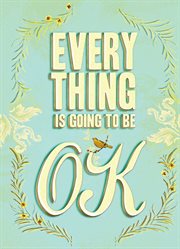 Everything is going to be ok cover image cdn