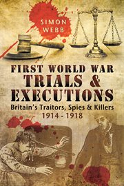 First world war trials & executions cover image cdn
