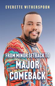 From Minor Setback to Major Comeback cover image cdn
