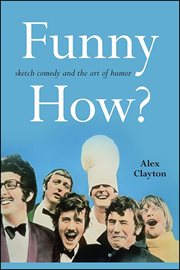 Funny how? : sketch comedy and the art of humor cover image cdn
