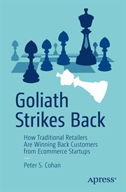 Goliath strikes back : how traditional retailers are winning back customers from ecommerce startups cover image cdn