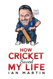 How Cricket Saved My Life cover image cdn