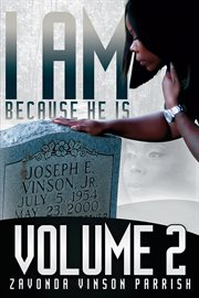 I Am Because He Is : Volume 2 cover image cdn