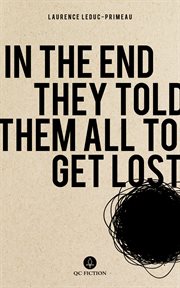 In the end they told them all to get lost cover image cdn