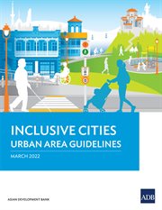 Inclusive Cities : Urban Area Guidelines cover image cdn