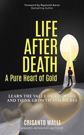 Life after death, a pure heart of gold cover image cdn