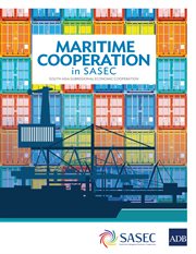 Maritime Cooperation in SASEC : South Asia Subregional Economic Cooperation cover image cdn