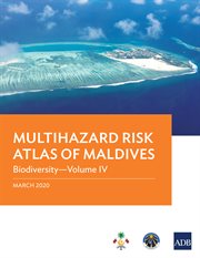 Multihazard Risk Atlas of Maldives. Volume IV, Biodiversity cover image cdn