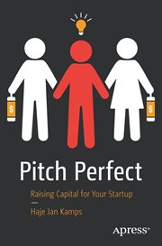 Pitch perfect : raising capital for your startup cover image cdn