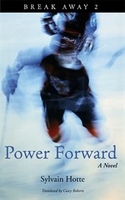 Power forward : a novel cover image cdn