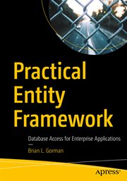 Practical Entity Framework : Database Access for Enterprise Applications cover image cdn